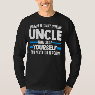 Camiseta Mens Imaginem Um Pai Sem Tio Nephew