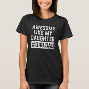Camiseta Mens Incríveis Como Meu Pai Dia de os pais J