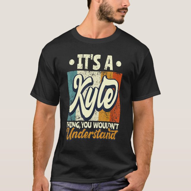 Camiseta Mens It's A Kyle Thing You Wouldn't Understand (Frente)