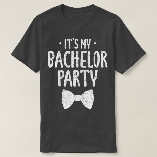 Camiseta Mens Its My Bachelor Party Wedding Groom Funny Bac (Frente do Design)