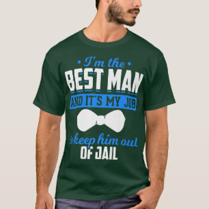 Camiseta Mens Its My Job To Keep Him Out Of Jail Funny Bach