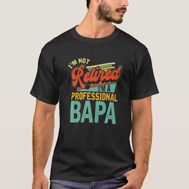 Camiseta Mens Iu2019m Um Bapa Profissional Aposentado N (Frente)