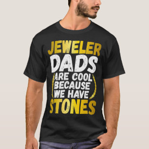 Camiseta Mens Jeweler Dad Lapidary Papa T Diamond Stones