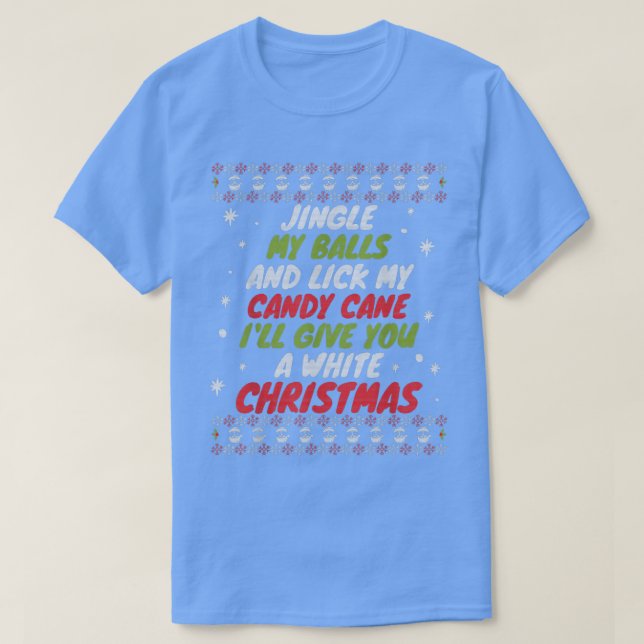 Camiseta Mens Jingle Minhas Bolas Lick Minha Canela Branca (Frente do Design)