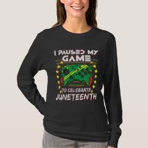 Camiseta Mens Juneteécie Gamer Pausa Meu Vídeo Jogo 19 de j