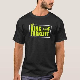 Camiseta Mens King of Forklevantar Operador Fork Driver