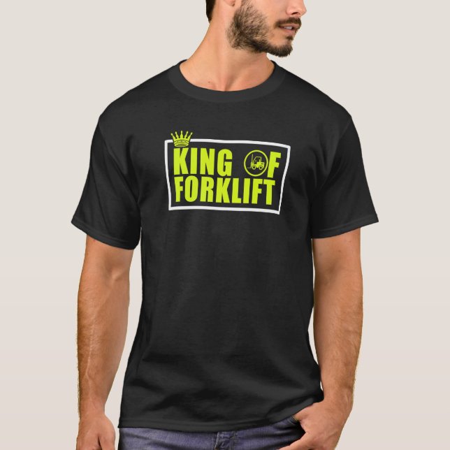 Camiseta Mens King of Forklevantar Operador Fork Driver (Frente)