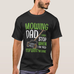 Camiseta Mens Lawn Mears Citação Para Um Pai De Lâmina