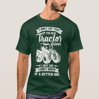 Camiseta Mens Legal Farmer É O Melhor Trator