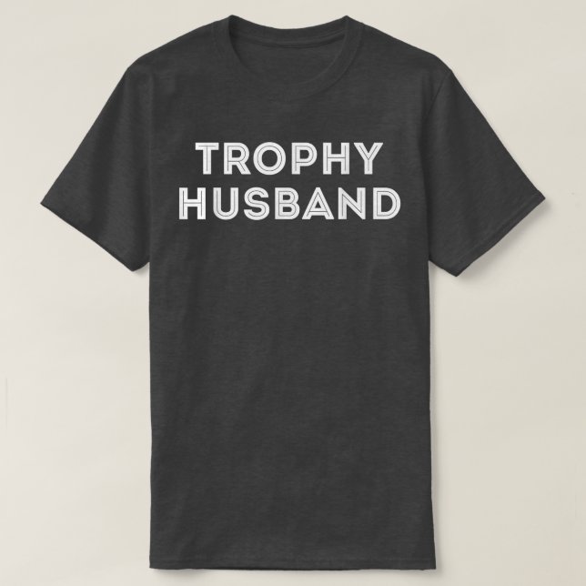 Camiseta Mens Legal Trophy Marido, Hubby Spouse, lua de mel (Frente do Design)