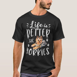 Camiseta Mens Life É Melhor Com Yorkies Cute Yorkshire Te