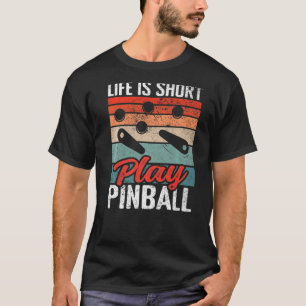 Camiseta Mens Life é uma bola de pinball curta Retro Pinbal