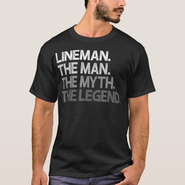 Camiseta Mens Lineman Gift The Man Myth Legend  (Frente)