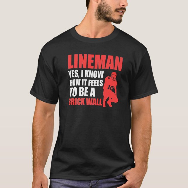 Camiseta Mens Lineman to be a brick wall Lineman (Frente)