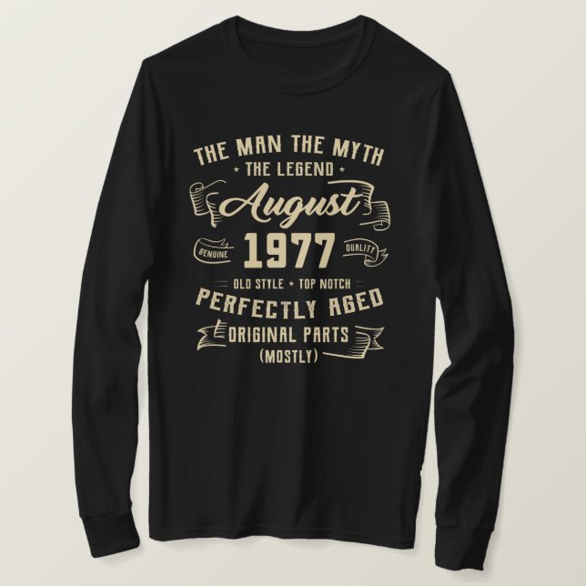 Camiseta Mens Man Myth Legend agosto de 1977 45º Aniversári (Frente do Design)