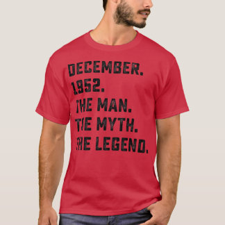 Camiseta Mens Man Myth Legend dezembro de 1952 70 Birthday 