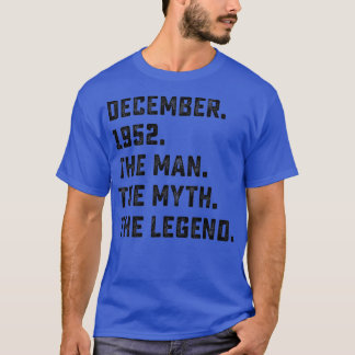 Camiseta Mens Man Myth Legend dezembro de 1952 70 Birthday