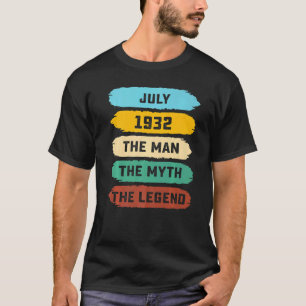 Camiseta Mens Man Myth Legend Julho de 1932 90 Aniversário