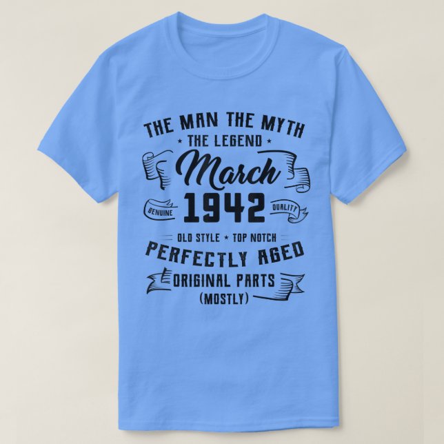 Camiseta Mens Man Myth Legend Março de 1942 80 Aniversário  (Frente do Design)