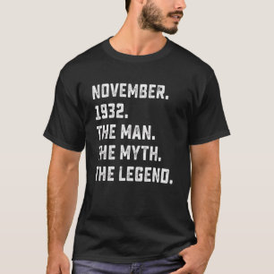 Camiseta Mens Man Myth Legend novembro de 1932 90 Aniversár