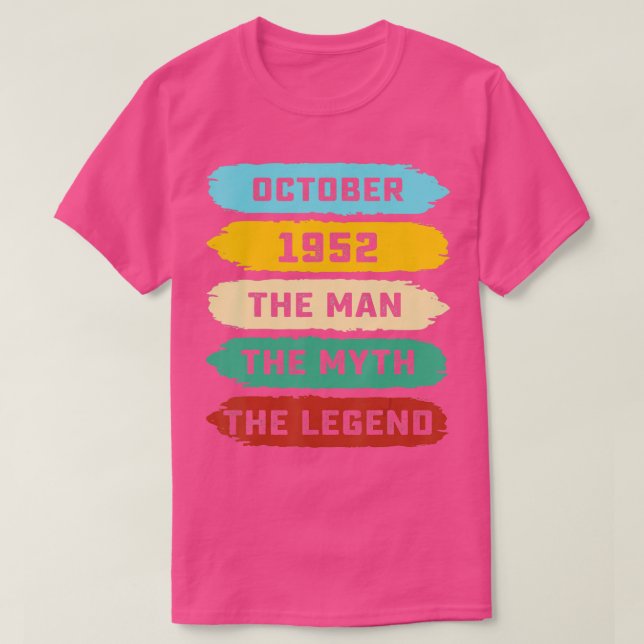 Camiseta Mens Man Myth Legend October 1952 70th Birthday Gi (Frente do Design)