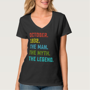 Camiseta Mens Man Myth Legend outubro de 1932 90 Aniversári