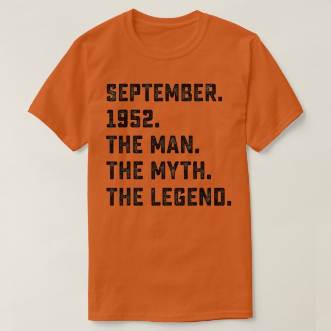 Camiseta Mens Man Myth Legend September 1952 70th Birthday  (Frente do Design)