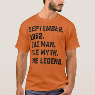 Camiseta Mens Man Myth Legend September 1952 70th Birthday