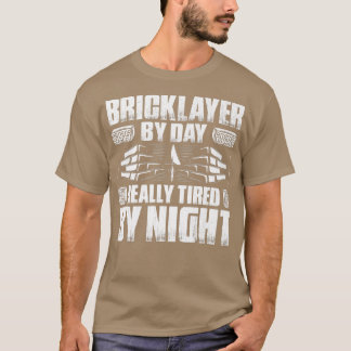 Camiseta Mens Mason Really Tired By Night Bricklayer46