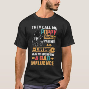 Camiseta Mens Me Chamam De Poppy Porque Parceiro No Crime