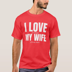 Camiseta Mens Mens Eu Amo Minha Esposa Engraçada Caçando Hu