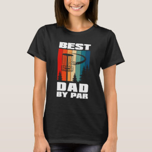Camiseta Mens Mens Melhor Pai Por Golfe Par Disk