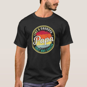 Camiseta Mens Mens Papa Como Um Vovô Só É Um Grande Gran
