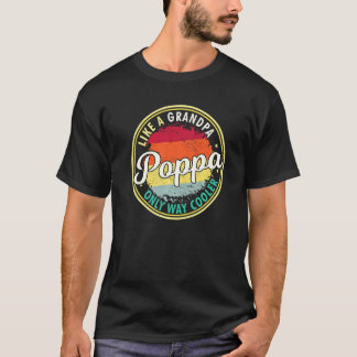 Camiseta Mens Mens Poppa Como Um Avô Só Muito Mais Frio Gra