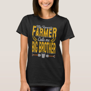 Camiseta Mens Meu Agricultor Favorito Me Chama Grande Irmão