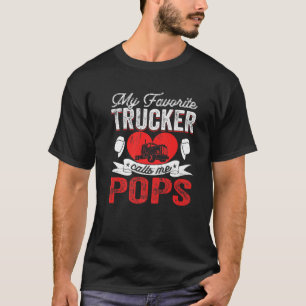 Camiseta Mens Meu Caminhoneiro Favorito Me Chama Pop Caminh