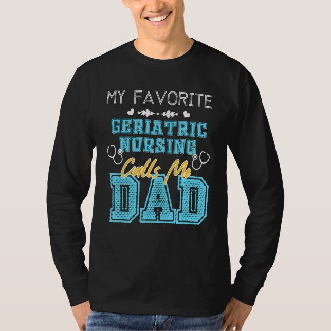 Camiseta Mens Meu Enfermeiro Geriátrico Favorito Me Chama F (Frente)