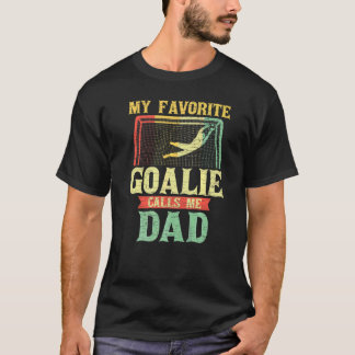 Camiseta Mens Meu Goalie Favorito Me Chama Pai