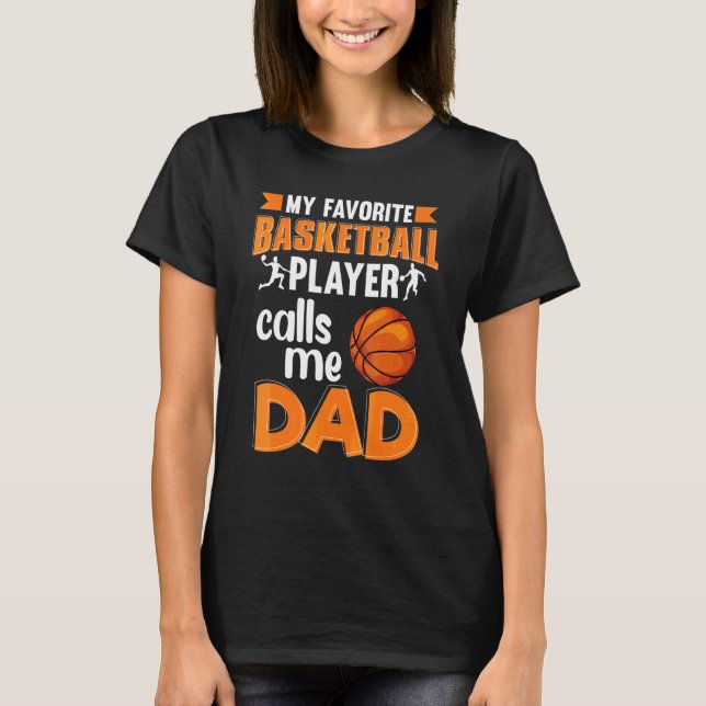 Camiseta Mens Meu Jogador De Basquete Favorito Me Chama De  (Frente)