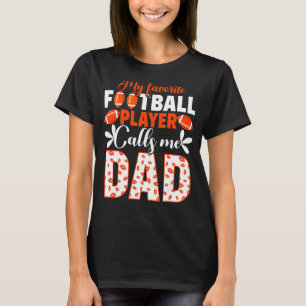 Camiseta Mens Meu Jogador De Futebol Favorito Me Chama Pai 