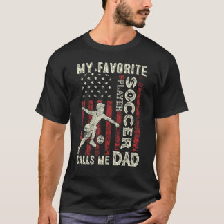 Camiseta Mens Meu Jogador De Futebol Favorito Me Chama Pai