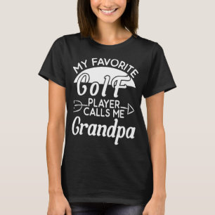 Camiseta Mens Meu Jogador De Golfe Favorito Me Chama Avô Gr