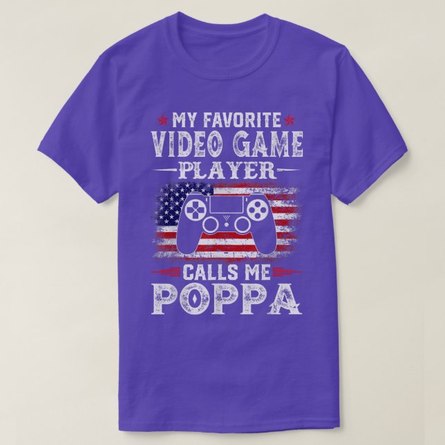 Camiseta Mens Meu Jogador De Vídeo Favorito Me Chama Poppa (Frente do Design)