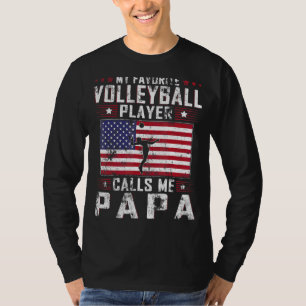 Camiseta Mens Meu Jogador De Voleibol Favorito Me Chama Pap