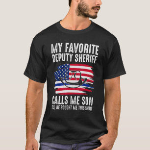 Camiseta Mens Meu Vice-Xerife Favorito Me Chama de Deput Fi