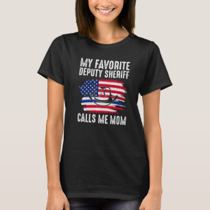 Camiseta Mens Meu Vice-Xerife Me Chama Mãe Vice-Xerife