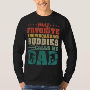 Camiseta Mens Meus Amigos Favoritos De Snowboard Me Chamam