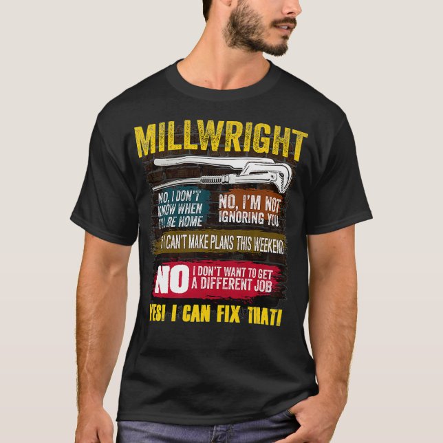 Camiseta Mens Millwright Novelty Gift  for Dads  (Frente)