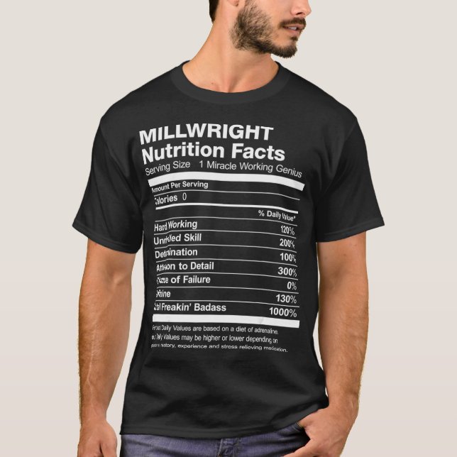 Camiseta Mens Millwright Nutrition Facts Funny  (Frente)