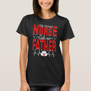 Camiseta Mens Minha Enfermeira Favorita Me Chama Pai Enferm